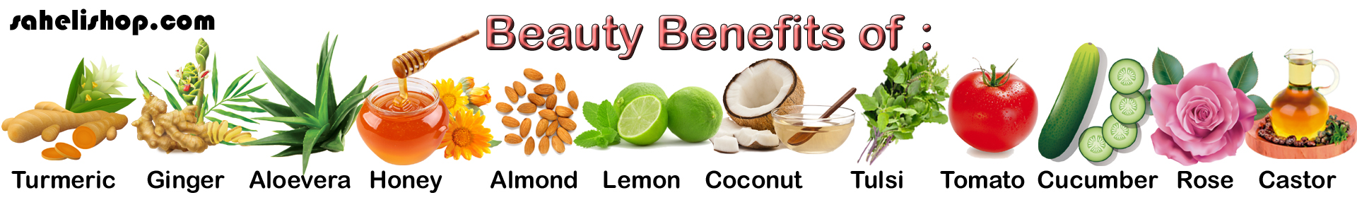 beauty benefits of fruits herbal vegetables and flowers sahelishop.com