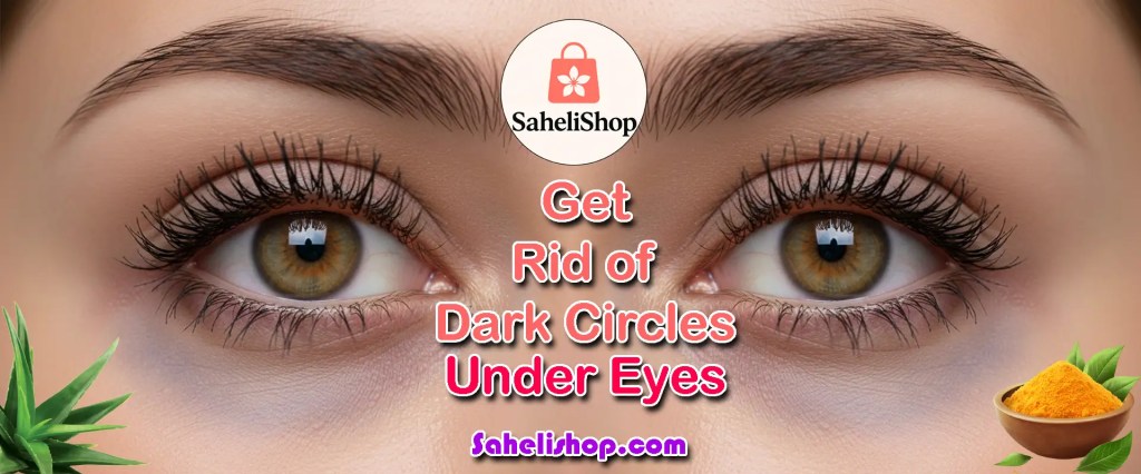 How to Get Rid of Dark Circles Under Eyes Permanently | Best&nbsp;Treatments