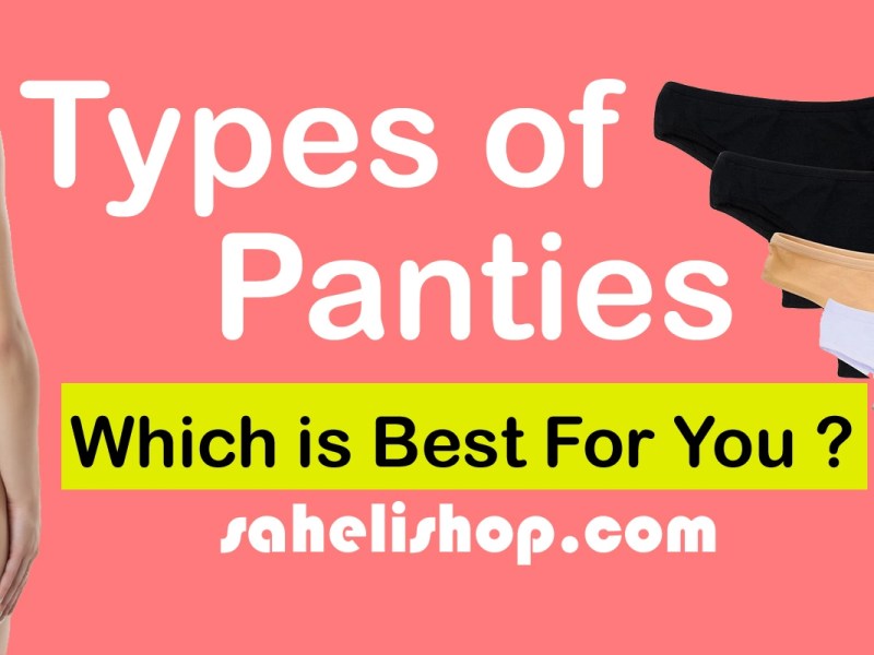 Types of Panties